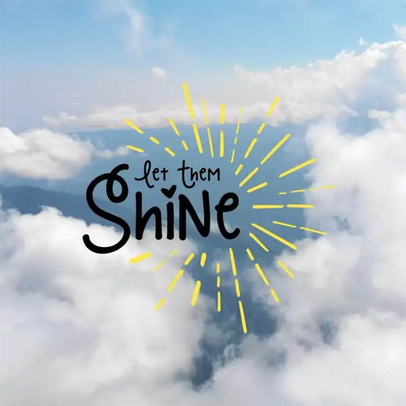 Let them shine video thumbnail